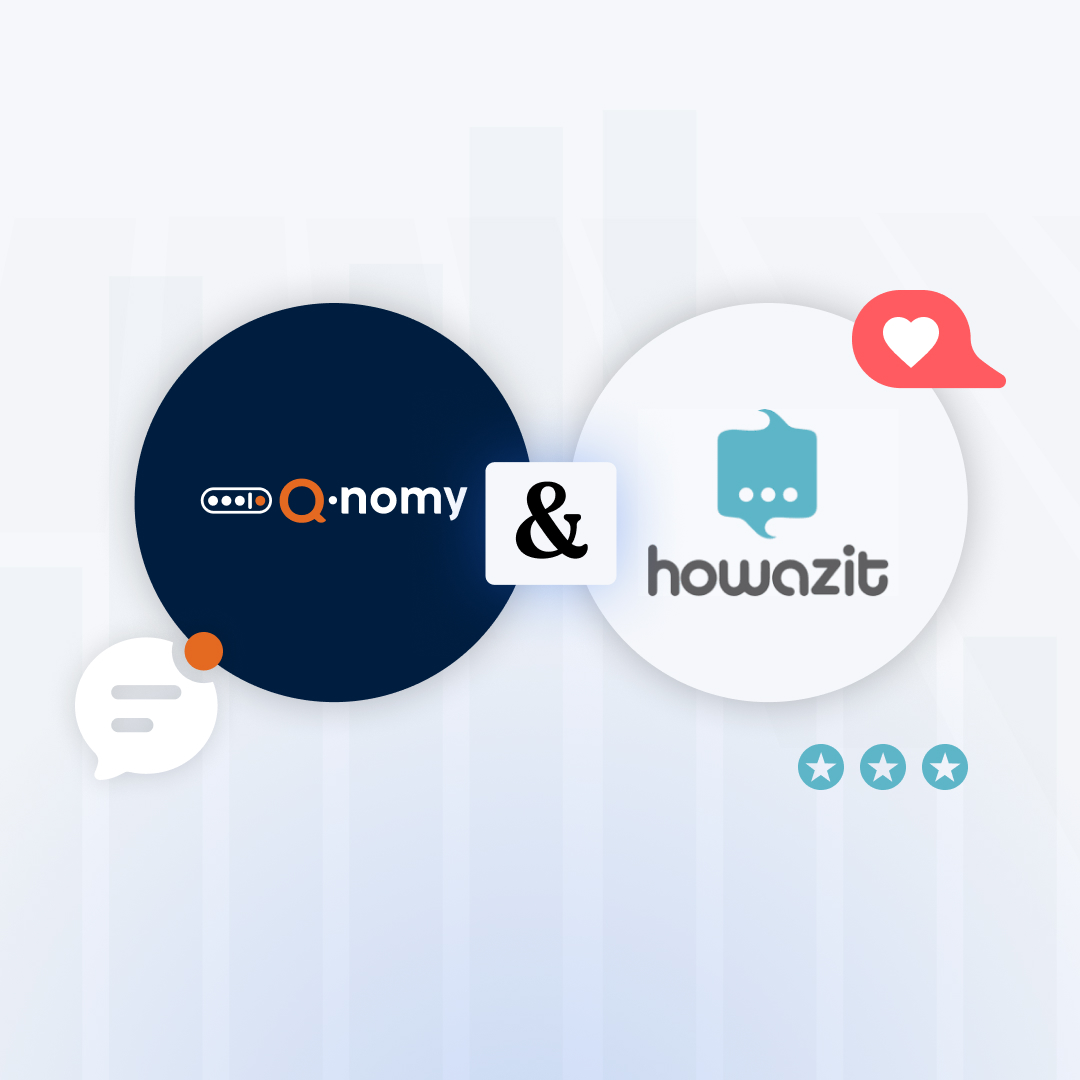 Q-nomy Partners with Howazit to Extend Customer Journey Management with Customer Experience Insights